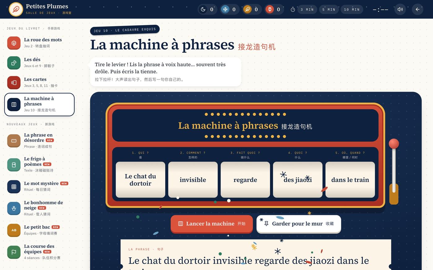 La machine à phrases : on tire le levier, on lit à voix haute — c’est souvent très drôle — puis on écrit la sienne.